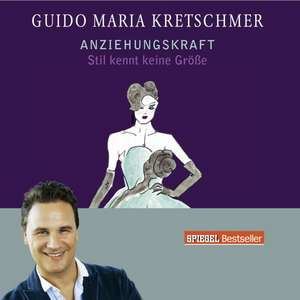Anziehungskraft de Guido Maria Kretschmer