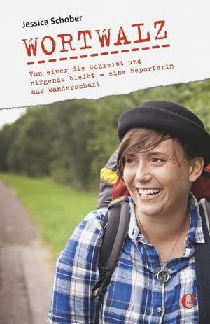 Wortwalz de Jessica Schober