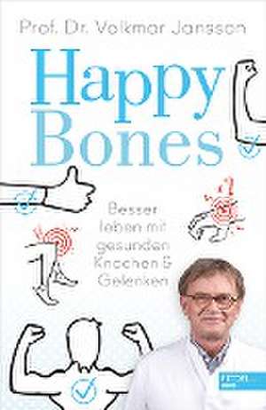 Happy Bones de Volkmar Jansson