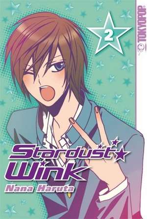 Stardust Wink 02 de Nana Haruta