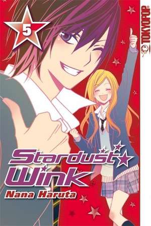 Stardust Wink 05 de Nana Haruta