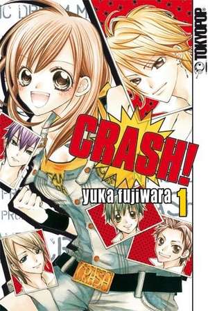 Crash! 01 de Yuka Fujiwara