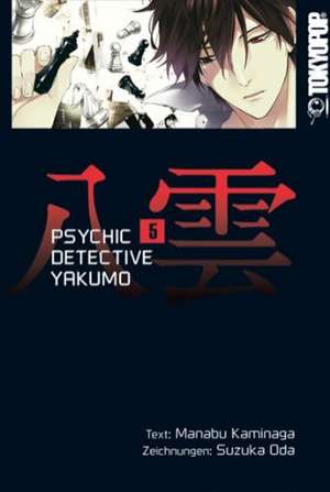 Psychic Detective Yakumo 05 de Manabu Kaminaga