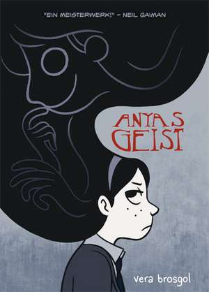 Anyas Geist de Vera Brosgol