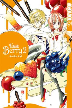 Fetish Berry 02 de Arata Aki