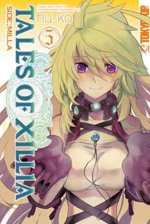 Tales of Xillia - Side; Milla 05 de hu-ko