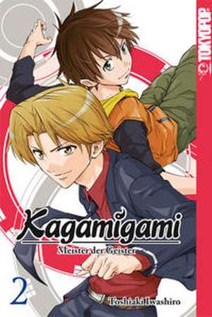 Kagamigami 02 de Toshiaki Iwashiro