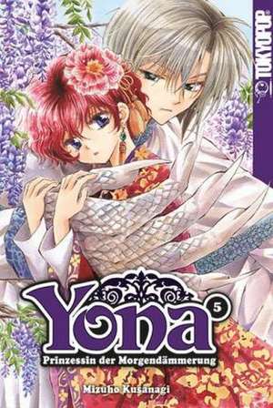 Yona - Prinzessin der Morgendämmerung 05 de Mizuho Kusanagi