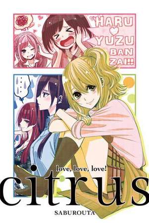 Citrus 07 - Limited Edition de Saburouta