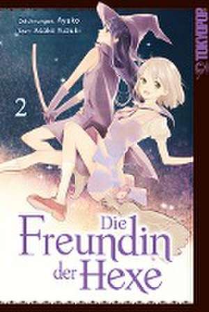 Die Freundin der Hexe 02 de Ayuko