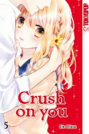 Crush on you 05 de Rin Miasa