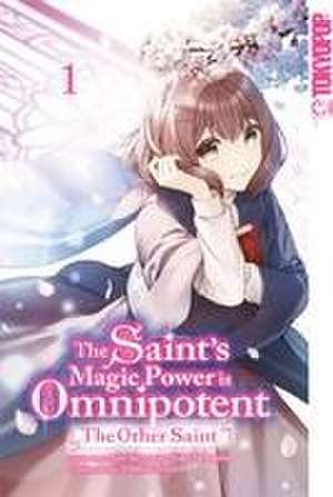 The Saint's Magic Power is Omnipotent: The Other Saint 01 de Aoagu