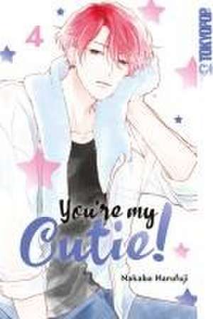 You're My Cutie! 04 de Nakaba Harufuji