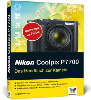 Nikon Coolpix P7700 de Jacqueline Esen