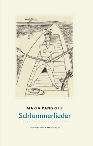 Schlummerlieder de Maria Pangritz