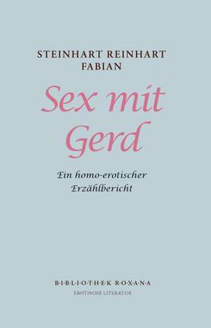 Sex mit Gerd de Steinhart R Fabian