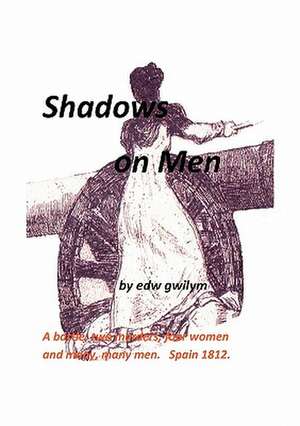 Shadows on Men de Edw Gwilym