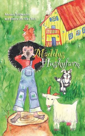 Maddy's Huskyfarm de Melanie Schumacher