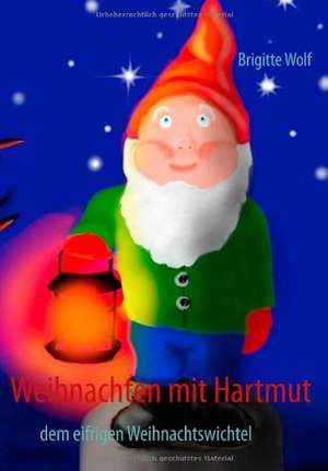 Weihnachten mit Hartmut de Brigitte Wolf