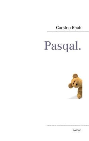 Pasqal. de Carsten Rach