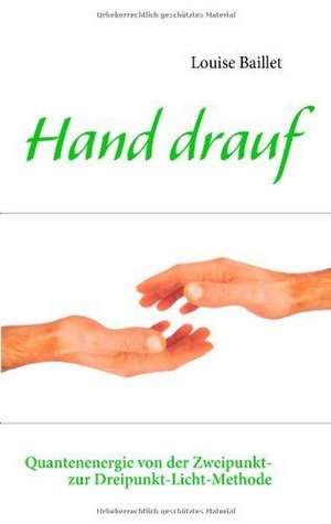 Hand drauf de Louise Baillet