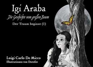 IGI ARABA - Der Traum beginnt (I) de Luigi Carlo De Micco