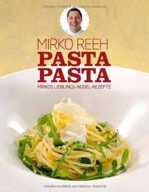 Pasta Pasta de Mirko Reeh