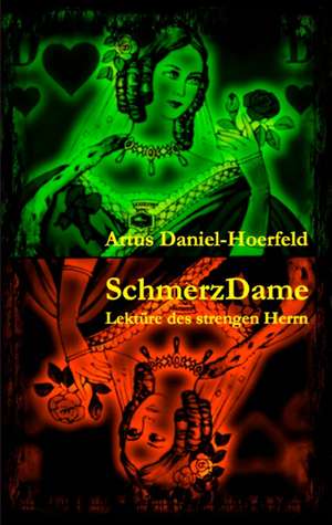 SchmerzDame de Artus Daniel-Hoerfeld