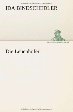 Die Leuenhofer de Ida Bindschedler