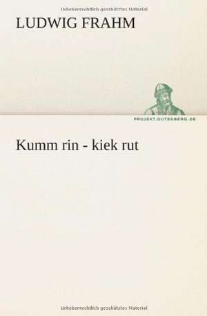 Kumm Rin - Kiek Rut: Philaletis) de Ludwig Frahm