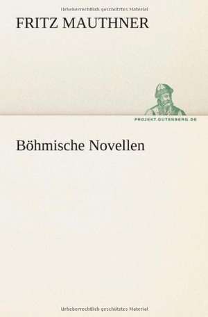 Bohmische Novellen: Philaletis) de Fritz Mauthner