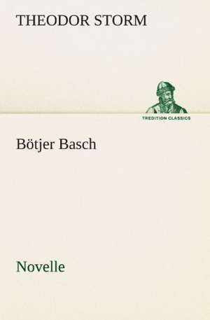 Bötjer Basch de Theodor Storm