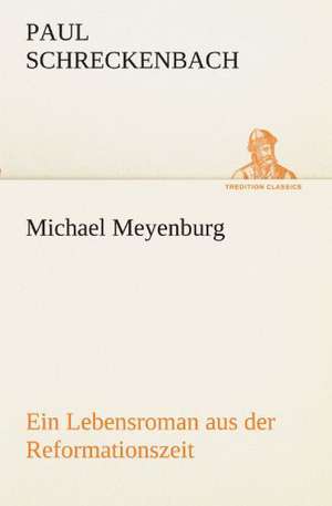 Michael Meyenburg de Paul Schreckenbach