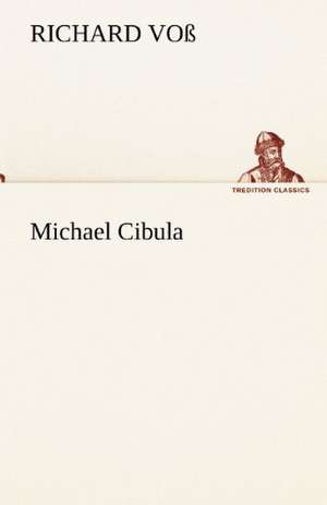 Michael Cibula de Richard Voß