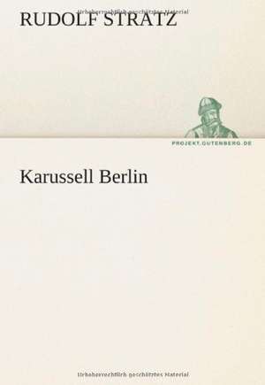 Karussell Berlin de Rudolf Stratz