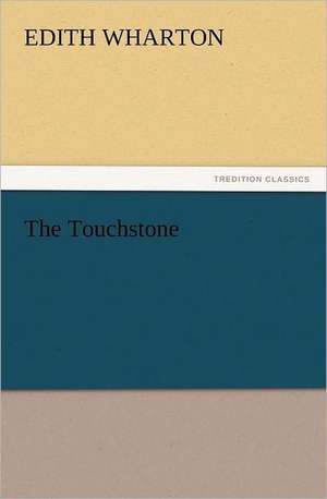 The Touchstone de Edith Wharton