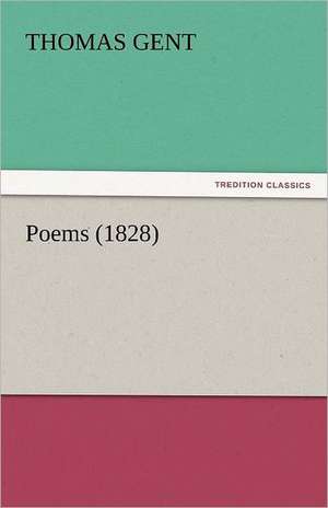 Poems (1828) de Thomas Gent