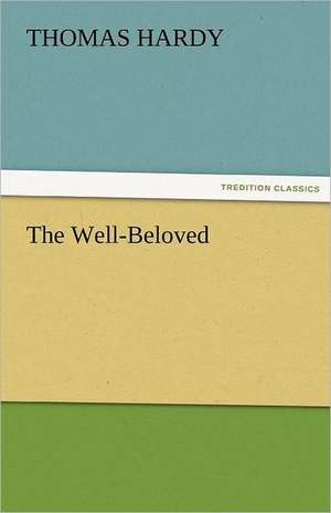 The Well-Beloved de Thomas Hardy