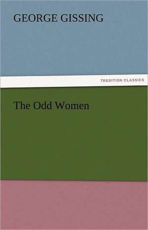 The Odd Women de George Gissing