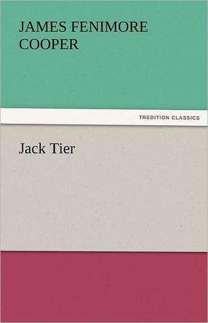 Jack Tier de James Fenimore Cooper