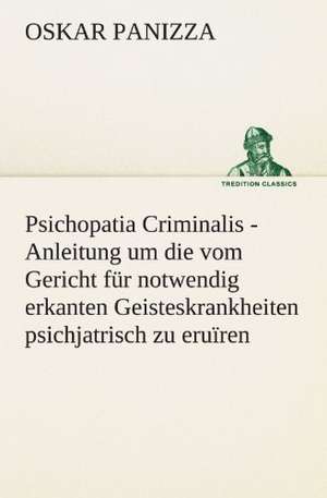 Psichopatia Criminalis de Oskar Panizza