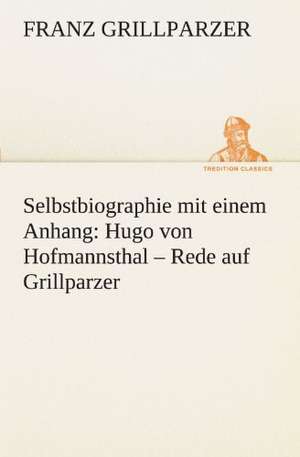 Selbstbiographie de Franz Grillparzer