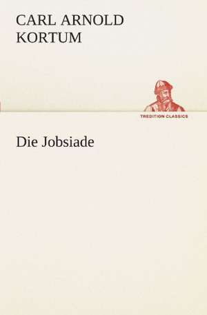 Die Jobsiade de Carl Arnold Kortum