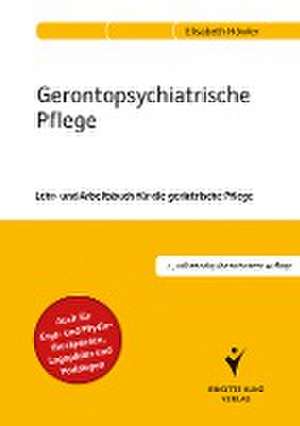 Gerontopsychiatrische Pflege de Elisabeth Höwler