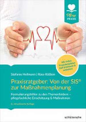 Praxisratgeber: Von der SIS® zur Maßnahmenplanung de Stefanie Hellmann