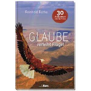 Glaube verleiht Flügel de Reinhold Ruthe