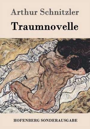 Traumnovelle de Arthur Schnitzler