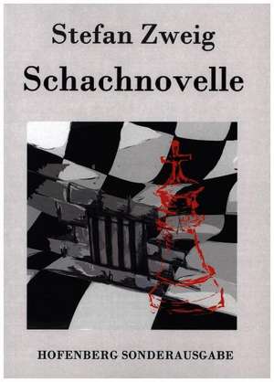 Schachnovelle de Stefan Zweig