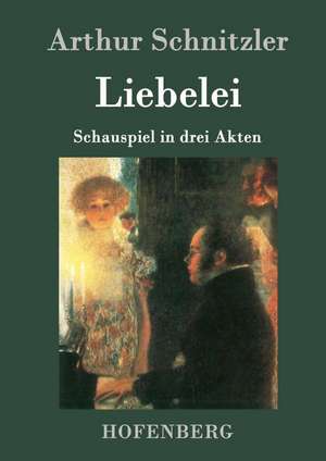 Liebelei de Arthur Schnitzler