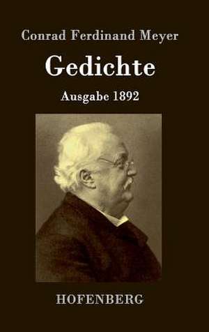 Gedichte de Conrad Ferdinand Meyer